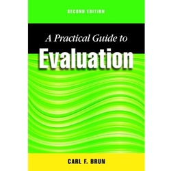 A Practical Guide to Evaluation