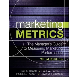 MARKETING METRICS MANAGER'S GUIDE TO MEASURING MARKETING PERFORMANCE