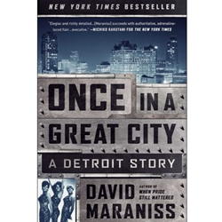 ONCE IN A GREAT CITY: DETROIT STORY