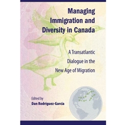 MANAGING IMMIGRATION & DIVERSITY IN CANADA
