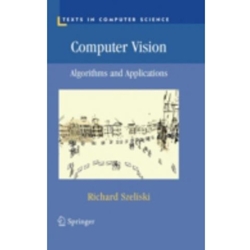 COMPUTER VISION ALGORITHMS AND APPLICATIONS