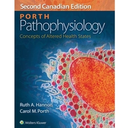 Porth Pathophysiology: Concepts of Altered Health States CAN ED