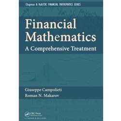 Financial Mathematics A Comprehensive Treatment