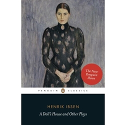 DOLL'S HOUSE & OTHER PLAYS