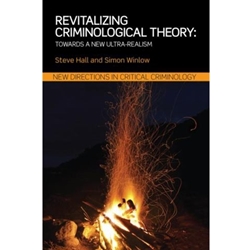 REVITALIZING CRIMINOLOGICAL THEORY