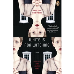 WHITE IS FOR WITCHING