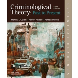 Criminological Theory: Past to Present
