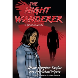 NIGHT WANDERER (A GRAPHIC NOVEL)