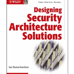 Designing Security Architecture Solutions