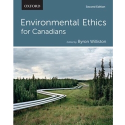 ENVIRONMENTAL ETHICS FOR CANADIANS