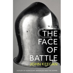 FACE OF BATTLE (BODLEY HEAD ED.)