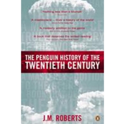 PENGUIN HISTORY OF THE TWENTIETH CENTURY