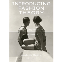 INTRODUCING FASHION THEORY: FROM ANDROGENY TO ZEITGEIST