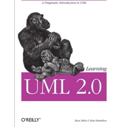 LEARNING UML 2.0: A PRAGMATIC INTRODUCTION OT UML