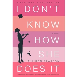 I Don't Know How She Does It: The Life Of Kate Reddy