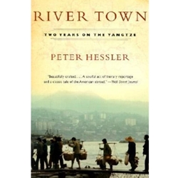 RIVER TOWN TWO YEARS ON THE YONGTZE