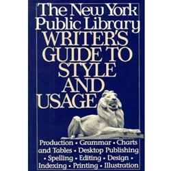 NEW YORK PUBLIC LIBRARY WRITER'S GUIDE TO STYLE & USAGE