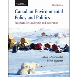 CANADIAN ENVIRONMENTAL POLITICS & POLICY