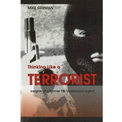 THINKING LIKE A TERRORIST