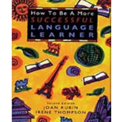 HOW TO BE A MORE SUCCESSFUL LANGUAGE LEARNER