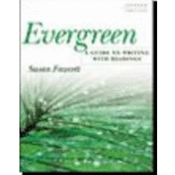 EVERGREEN GUIDE TO WRITING WITH READINGS