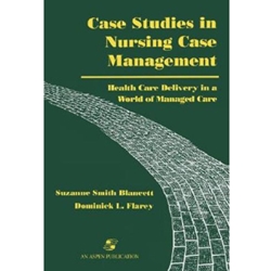CASE STUDIES IN NURSING CASE MANAGEMENT