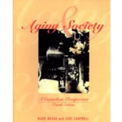 AGING & SOCIETY:A CANADIAN PERSPECTIVE