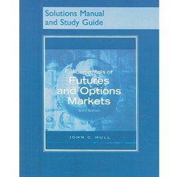 FUNDAMENTALS OF FUTURES & OPTIONS MARKETS SSM