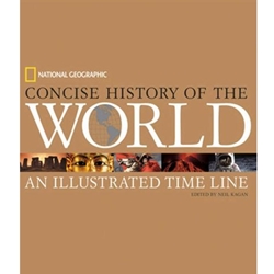 NATIONAL GEOGRAPHIC CONCISE HISTORY OF THE WORLD