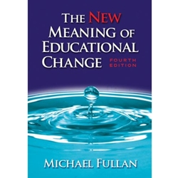 NEW MEANING OF EDUCATIONAL CHANGE