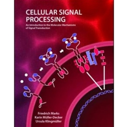 CELLULAR SIGNAL PROCESSING AN INTRODUCTION TO THE MOLECULAR....