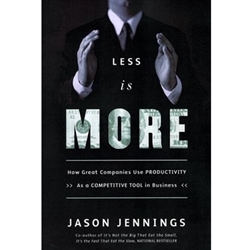 LESS IS MORE