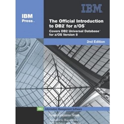 OFFICIAL INTRODUCTION TO DB2 FOR Z/OS