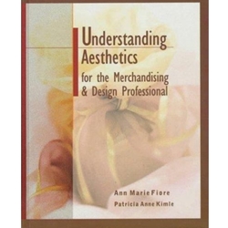 UNDERSTANDING AESTHETICS FOR MERCHANDISING & DESIGN PROFESSI