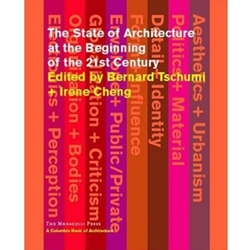 STATE OF ARCHITECTURE AT THE BEGINNING OF THE 21ST CENTURY