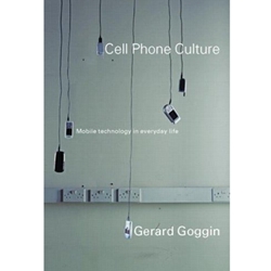 CELL PHONE CULTURE